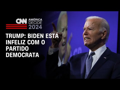 Trump: Biden está infeliz com o partido democrata | CNN 360°