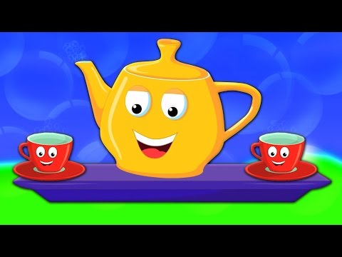 أنا قليلا إبريق الشاي | القوافي للأطفال | موسيقى الاطفال | I Am A Little Teapot | Nursery Rhyme