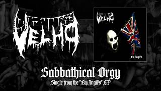 Velho - Sabbathical Orgy (EP “Em Inglês”)