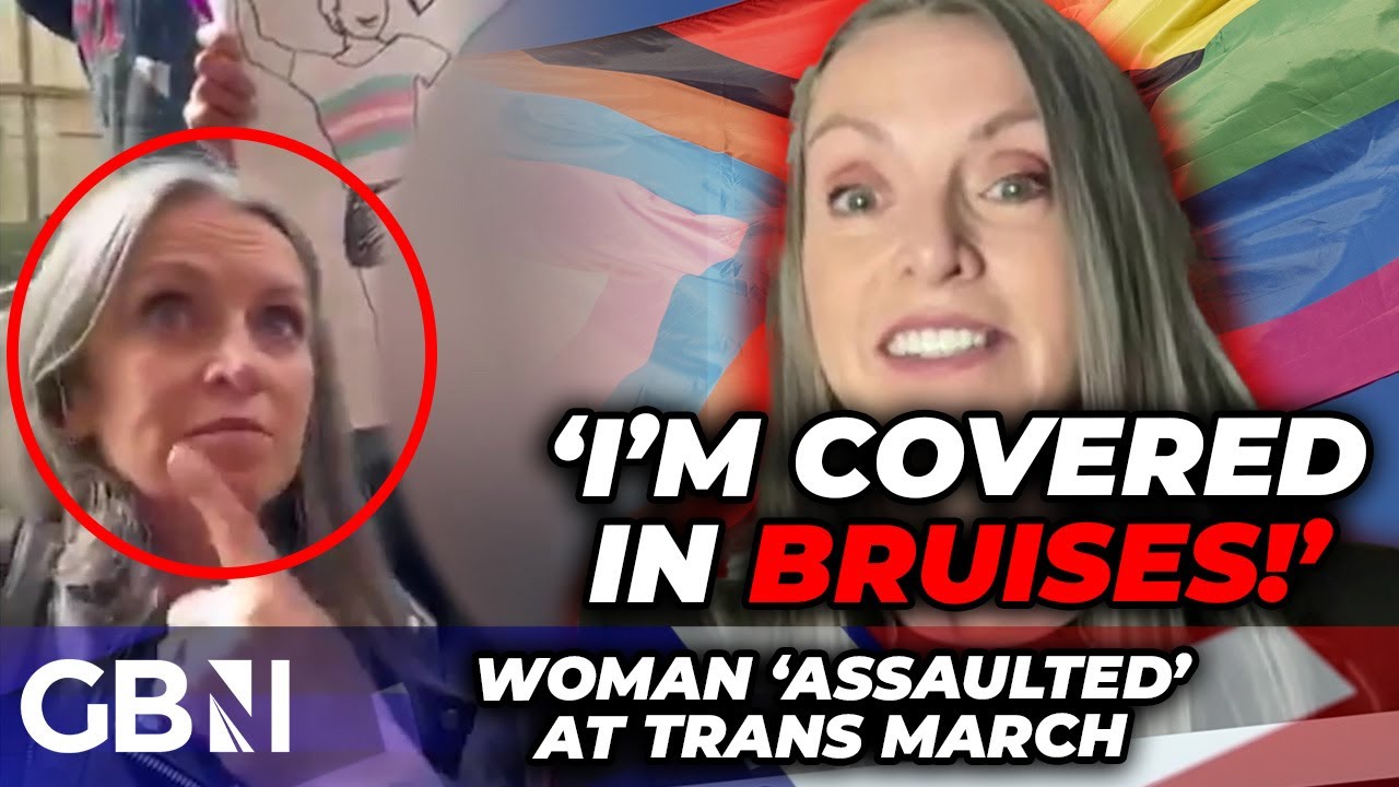 Woman ‘covered in BRUISES’ after ‘TERRIFYING assault’ at transgender march: ‘They’re VIOLENT men!’