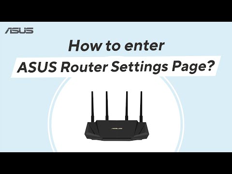 How to Enter ASUS Router Settings Page?   | ASUS SUPPORT