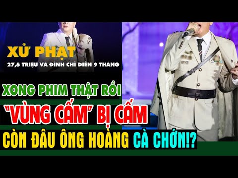 Khi Vùng Cấm... BỊ CẤM 9 THÁNG: Đi Toang Ông Hoàng CÀ CHỚ.N 🔴 DTH Media: