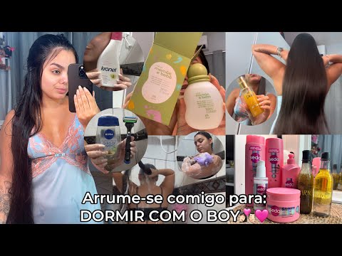 arrume-se comigo para: DORMIR COM O BOY!👩🏻‍❤️‍💋‍👨🏻🩷 #explorar #arrumesecomigo #searrumecomigo