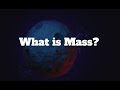 Understanding Mass and Weight