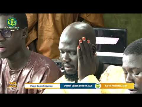 Prestation Kourel Mafatihoul Bichri Magal Darou Khoudoss 2025 Daara Saalihina Touba