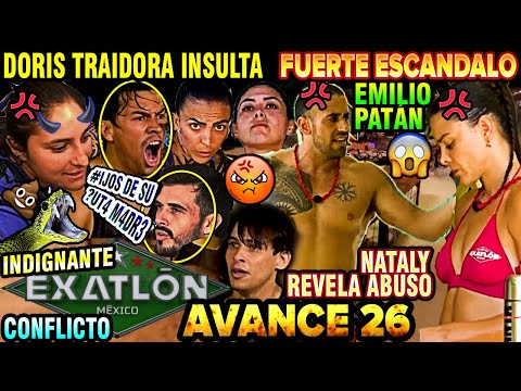 🤬DORIS🥴TRAIDORA INSULTA A IRVING Y JORGE. 💥EMILIO PATÁN CON NATALY c25 Avance 26 Exatlón México 2024