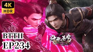 🌟EP234【4K】无损版 |斗破苍穹年番 Battle Through the Heavens|Chinese Animation Donghua