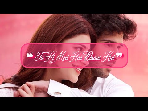 💗 Tu Meri Pehli Mohabbat Hai | HeartTouching Romantic Shayari | Hindi Love Status Video ✨