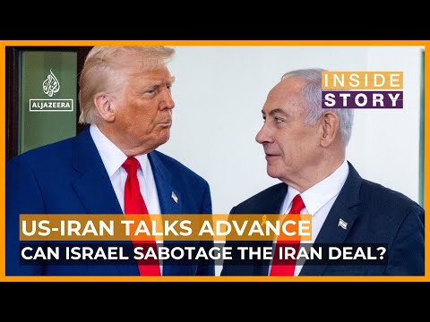 Could Israel derail talks between the US and Iran? | Inside Story