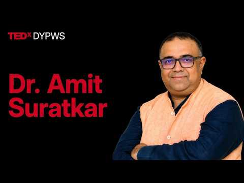 The benefits of a deliberate pause | Dr. Amit Suratkar | TEDxDY Patil World School Youth