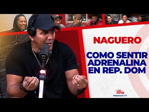 COMO SENTIR ADRENALINA en REPÚBLICA DOMINICANA - El Naguero