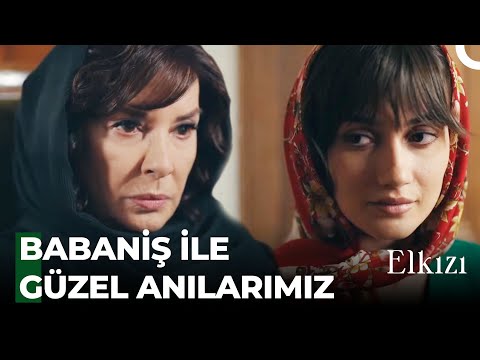 Ben Hep Hayata Meydan Okumadım Mı Babaanniş - Elkızı Özel Sahneler