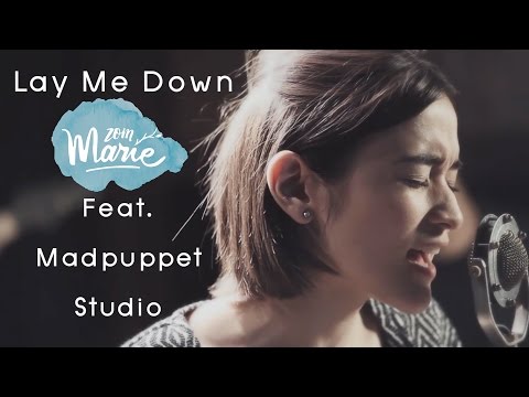 Lay Me Down - Sam Smith【Cover by zommarie feat. MadpuppetStudio】