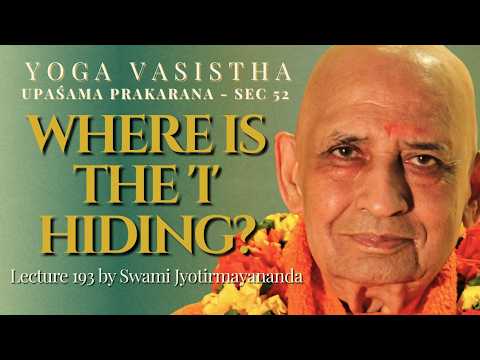Thumbnail for the class &ldquo;The Self Cannot Be Confined in the Mind | Yoga Vasistha #193&rdquo;
