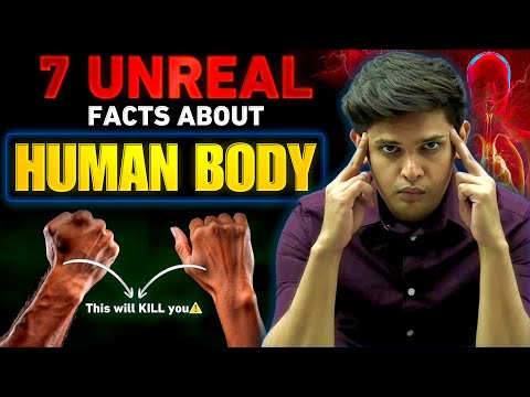 7 UNREAL Facts About Human Body🤯| Only 0.1% Know this Secret | Prashant Kirad