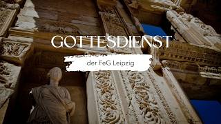 Gottesdienst der FeG Leipzig (03.05.2026)