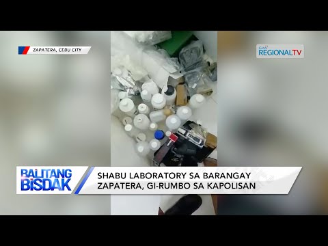 Balitang Bisdak: Shabu Laboratory sa Cebu City?