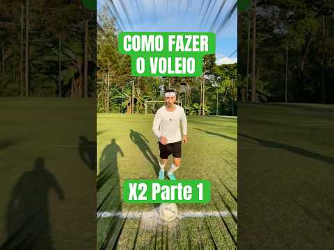 Como fazer o Voleio 🔥 X2 Pt. 1 #futebol #x2 #desafio #tutorial #bera