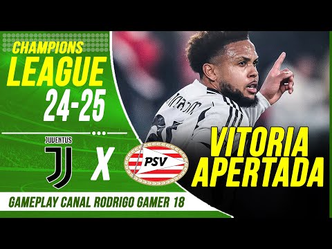 JUVENTUS X PSV AO VIVO COM IMAGEM - CHAMPIONS LEAGUE 24/25 - ASSISTA AGORA!