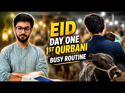 Chand Raat to First Qurbani | Eid-ul-Adha 2026 Vlog | A Very Busy Day