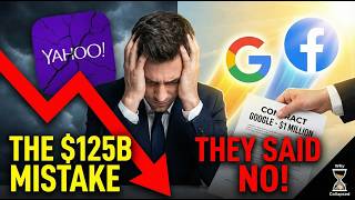 Why Yahoo Collapsed | From $125 Billion to Worthless
