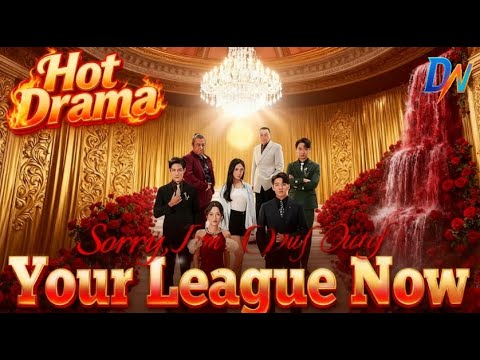 Sorry, I'm Out of Your League Now丨Betrayal causes miscarriage; she divorces #englishdrama