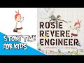 Rosie's Inventions and Lessons Learned
