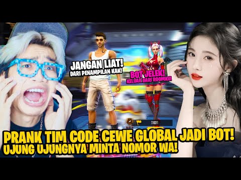 PRANK TIM CODE GLOBAL 2 CEWE CANTIK SUARA IMUT DIKATAIN BOT, UJUNGNYA AJAK PACARAN DI FREE FIRE!!!