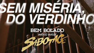 Sabotage Weed Wear