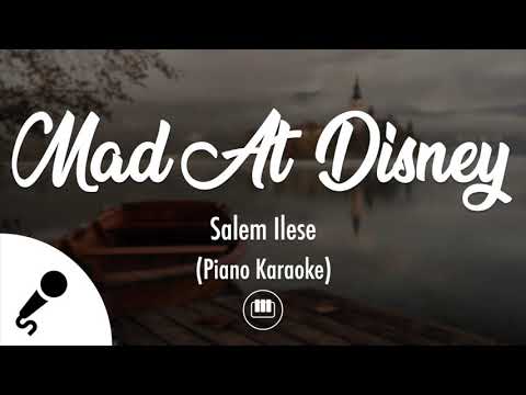 Mad At Disney – salem ilese (Piano Karaoke)