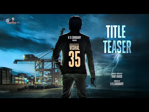 MAKUTAM | మకుటం | #Vishal35 Title Teaser | Vishal | Dushara Vijayan | Ravi Arasu | G.V.Prakash | SGF