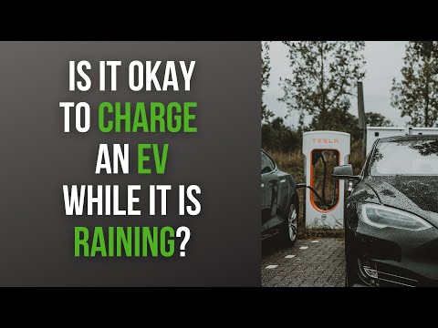 Is It Okay To Charge An Electric Vehicle While It Is Raining?