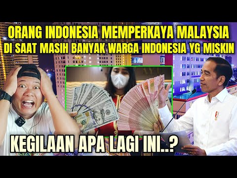 ANEH TAPI NYATA‼️ORANG INDONESIA LEBIH MEMPERKAYA MALAYSIA DEMI INI..