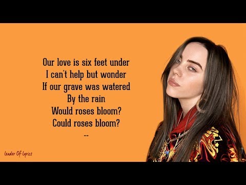 Billie Eilish - SIX FEET UNDER (Lyrics)