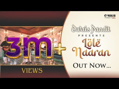 Lole Naaran | Owais Pandit | Kashmiri New Songs | New Latest Songs | Kashmiri Singer | New Hit Songs