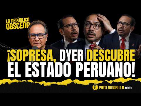 Dyer descubre el Estado, Congreso virtual y Keiko ausente en Colombia | LA REPÚBLICA OBSCENA