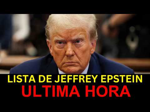 Trump Rompe EL SILENCIO Sobre La Lista Secreta de Jeffrey Epstein