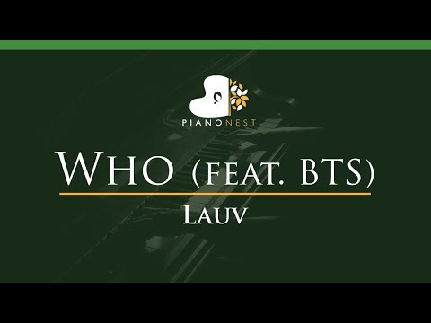 Lauv – Who (feat. BTS) – LOWER Key (Piano Karaoke Instrumental)