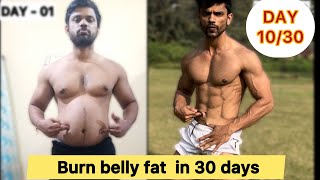 Abs DAY - 10 || How to burn belly fat fast 💯✅. #abs #homeworkout #absworkout #bellyfat