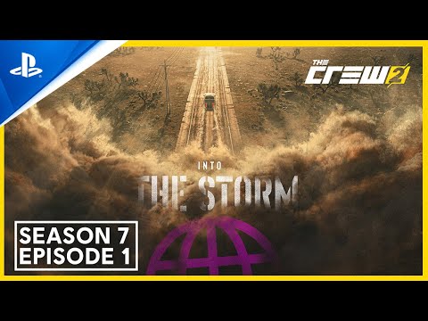 The Crew 2 - Into the Storm Season 7 Episode 1 | PS4 Games