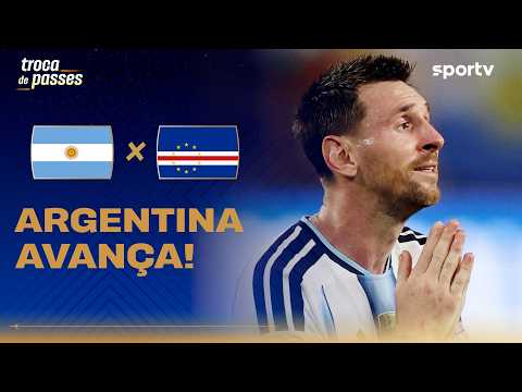 ARGENTINA 3 X 2 CABO VERDE: COM GOL CONTRA NA PRORROGAÇÃO | Troca de Passes| Copa do Mundo | sportv