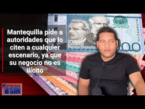 “Mantequilla” afirma ha tenido pérdidas millonarias