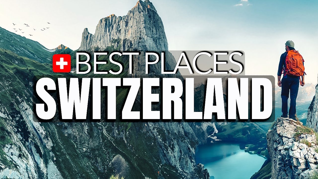 The BEST PLACES in SWITZERLAND 2023 🇨🇭 (Travel Tips & Guide)