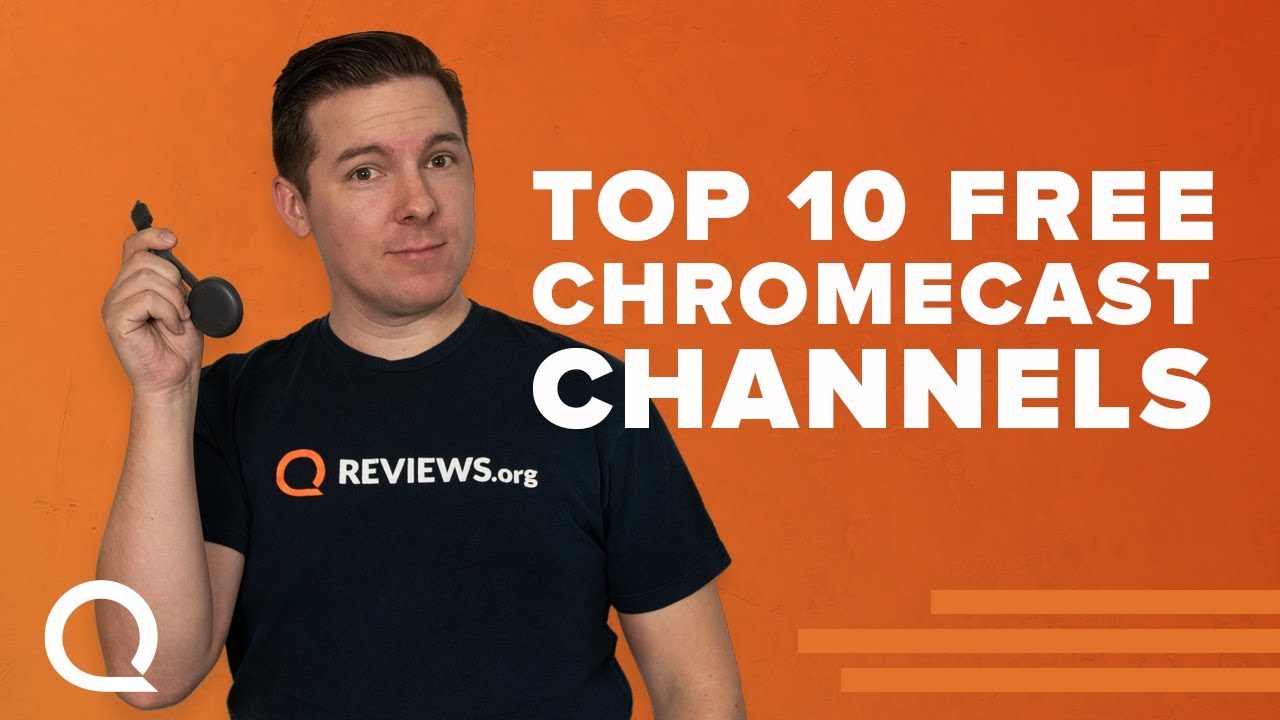 Top 10 Free Chromecast Channels You Should Download These