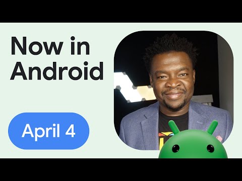 Now in Android: 102 – Google I/O 2024, Women’s History Month, Vulkan on Android, and more!