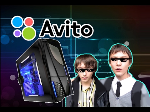 "Игровой" ПК за 5000 рублей - Приключения с AVITO