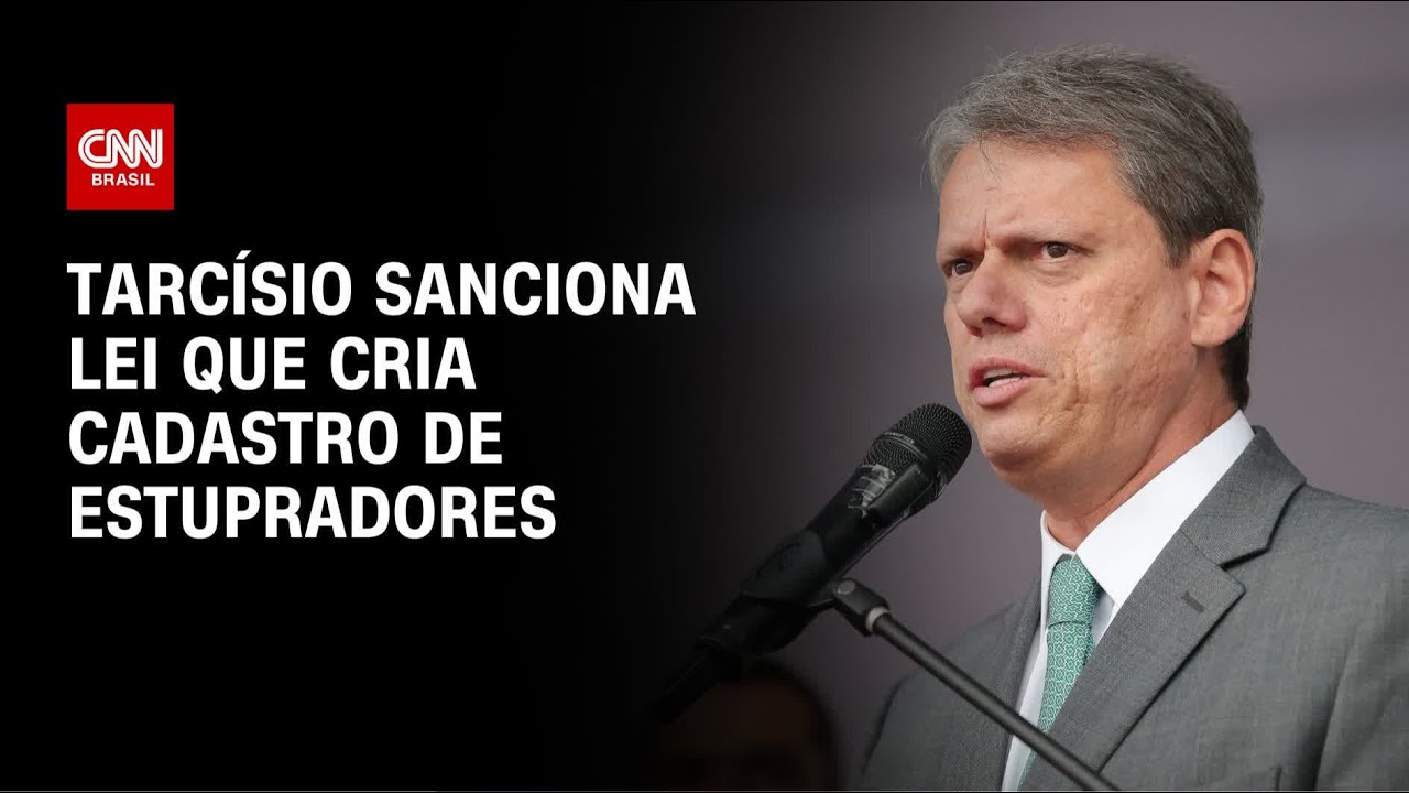 Tarcísio de Freitas sanciona lei que cria cadastro com DNA e foto de estupradores | LIVE CNN