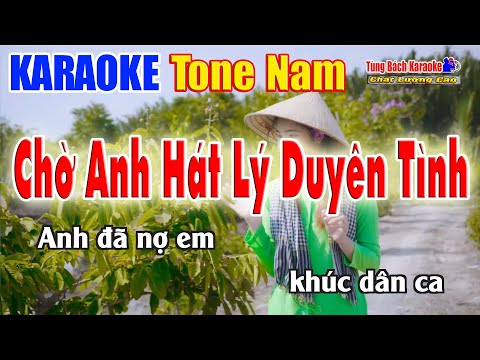 Karaoke Chờ Anh Hát Lý Duyên Tình ( Tone Nam Thấp ) Nhạc Sống Tùng Bách