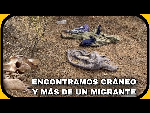 EN BUSCA DE UN MIGRANTE PERDIDO NOS ENCONTRAMOS CON RESTOS DE HUESOS Y CRANEO EN EL DESIERTO