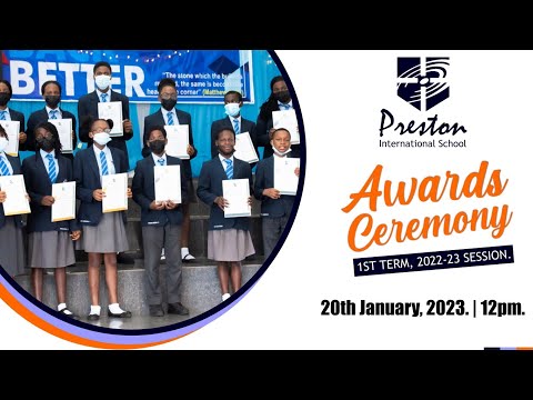 Awards Ceremony (1st Term 2022-23 Session)  ||  Preston International School